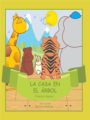 cover image of La casa en el árbol